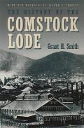 History Of The Comstock Lode 1850 1920