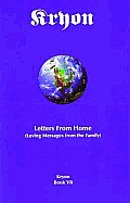 Kryon Letters From Home