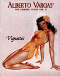 Alberto Vargas The Esquire Years Volume 2