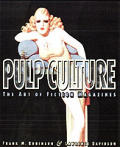 Pulp Culture The Art Of Fiction Magazine