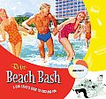 Retro Beach Bash A Sunlovers Guide To Food & F
