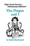 Plague & I