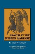 Prayer in the Unseen Warfare: A Contemporary Adaptation of a Spiritual Classic