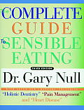 Complete Guide to Sensible Eating 3rd Edition