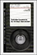 Suicide Casanova: A Psychosexual Thriller