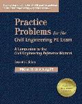 Practice Problems for the Civil Engineering PE Exam 7th Edition