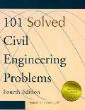 101 Solved Civil Engineering Problems 4TH Edition