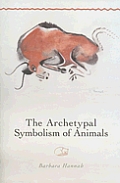 Archetypal Symbolism Of Animals Lectures