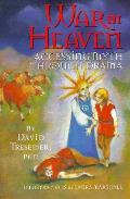 War In Heaven Accessing Myth Through D