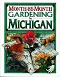 Month By Month Gardening In Michigan