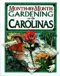 Month By Month Gardening In The Carolina
