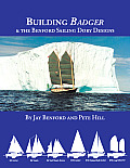 Building Badger & the Benford Sailing Dory Designs