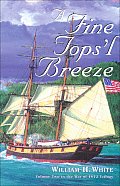 Fine Topsl Breeze War Of 1812 Book 2