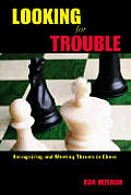 Looking for Trouble Recognizing & Meeting Threats in Chess
