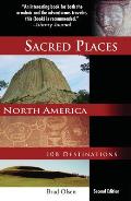 Sacred Places North America: 108 Destinations