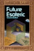 Future Esoteric: The Unseen Realms Volume 2