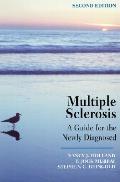 Multiple Sclerosis A Guide For The 2nd Edition