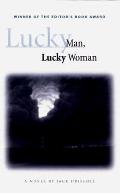 Lucky Man Lucky Woman