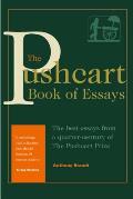 Pushcart Book of Essays The Best Essays from a Quarter Century of the Pushcart Prize