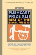 Pushcart Prize XLII Best of the Small Presses 2018 Edition