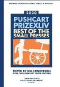 The Pushcart Prize XLLV: Best of the Small Presses 2020 Edition