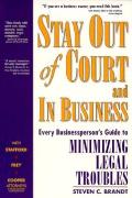 Stay Out Of Court & In Business