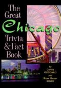 Great Chicago Trivia & Fact Book