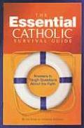 Essential Catholic Survival Guide