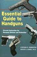 Essential Guide to Handguns Firearm Instruction for Personal Defense & Protection with Other
