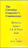 Hebrews James I & II Peter & Jude