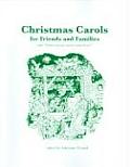 Christmas Carols for Friends & Families