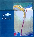 Emily Mason At The Heart Of Abstraction