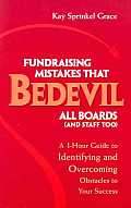 Fundraising Mistakes That Bedevil All Boards & Staff Too