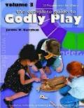 Complete Guide to Godly Play Volume 3 20 Presentations for Winter