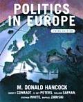 Politics in Europe: An Introduction to the Politics of the United Kingdom, France, Germany, Italy, Sweden, Russia, and the European Union