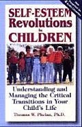 Self-Esteem Revolutions in Children [With Cassette]