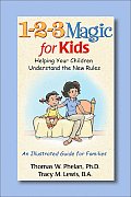 1 2 3 Magic for Kids Helping Your Children Understand the New Rules