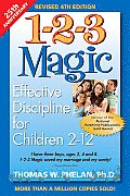 1 2 3 Magic Effective Discipline for Children 2 12 4th Edition