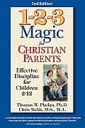 1 2 3 Magic for Christian Parents Effective Discipline for Children 2 12