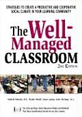 Well Managed Classroom Strategies To Create A Productive & Cooperative Social Climate In Your Learning Community