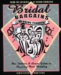 Bridal Bargains Wedding Planner The Dollars & Sense Guide to Planning Your Wedding