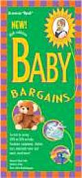 Baby Bargains 8th Edition Secrets to Saving 20% to 50% on Baby Furniture Gear Clothes Toys Maternity Wear & Much Much More