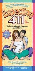 Expecting 411 Clear Answers & Smart Advice for Your Pregnancy