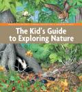 Kids Guide to Exploring Nature