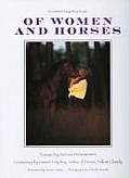 Of Women & Horses Essays by Various Horsewomen