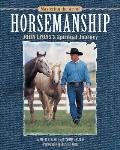Mastering the Art of Horsemanship: John Lyons' Spiritual Journey