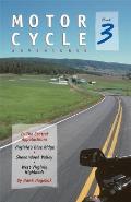 Motorcycle Adventures in the Central Appalachians: Virginia's Blue Ridge, Shenandoah Valley, West Virginia Highlands