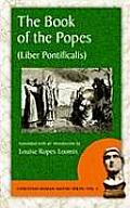 Book of the Popes Liber Pontificalis