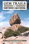 Gem Trails Of Northern California Revised