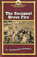 The Cocoanut Grove Fire